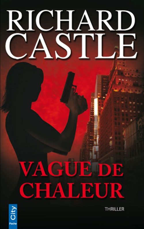 ebook cover of Vague de Chaleur, by Richard Castle