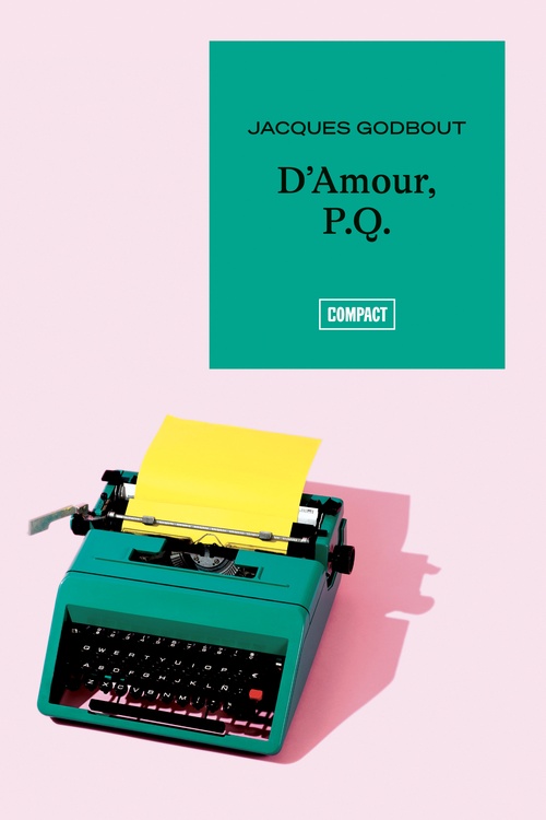 ebook cover of D'Amour, P.Q., by Jacques Godbout