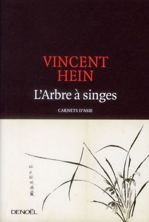 ebook cover of L'Arbre à singes. Carnets d'Asie, by Vincent Hein