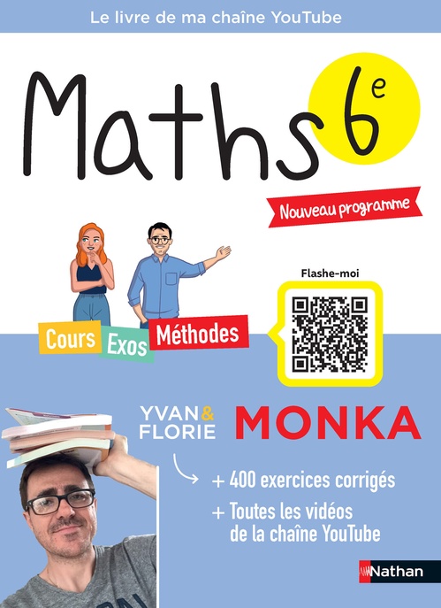 ebook cover of Maths 6e avec Yvan & Florie Monka, by Yvan Monka, Florie Monka, Romain Ronzeau