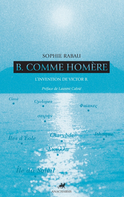 Couverture ebook de B comme Homère, de Sophie Rabau