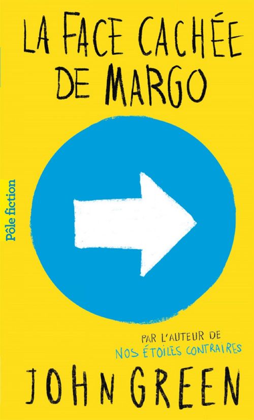 ebook cover of La face cachée de Margo, by John Green