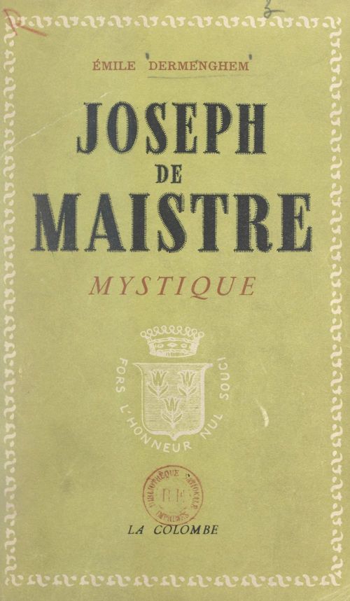 ebook cover of Joseph de Maistre mystique, by Emile Dermenghem