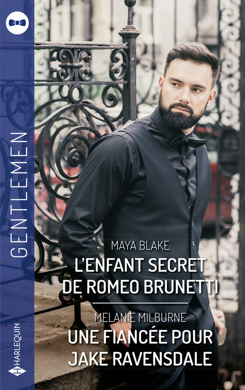 Couverture ebook de L'enfant secret de Roméo Brunetti - Une fiancée pour Jake Ravensdale, de Maya Blake, Melanie Milburne