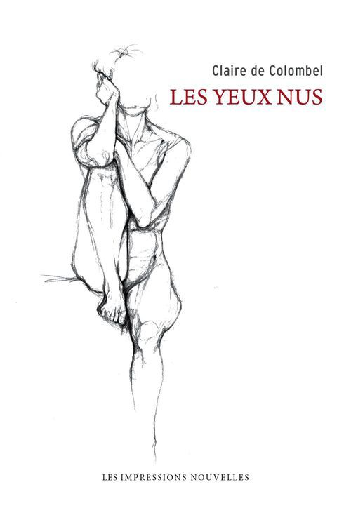 ebook cover of Les Yeux nus, by Claire  de Colombel