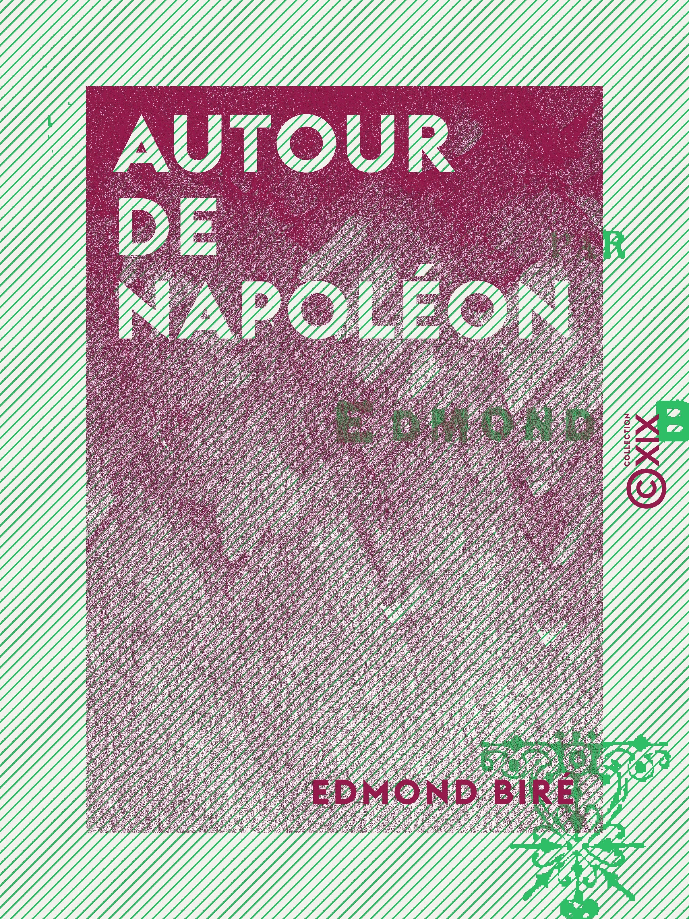 ebook cover of Autour de Napoléon, by Edmond Bire