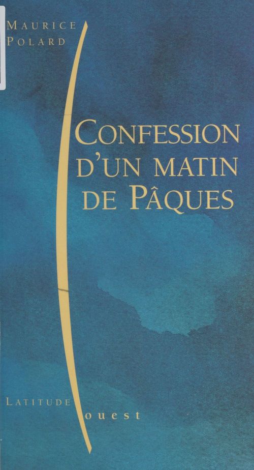 Couverture ebook de Confession d'un matin de Pâques, de Hervé Jaouen