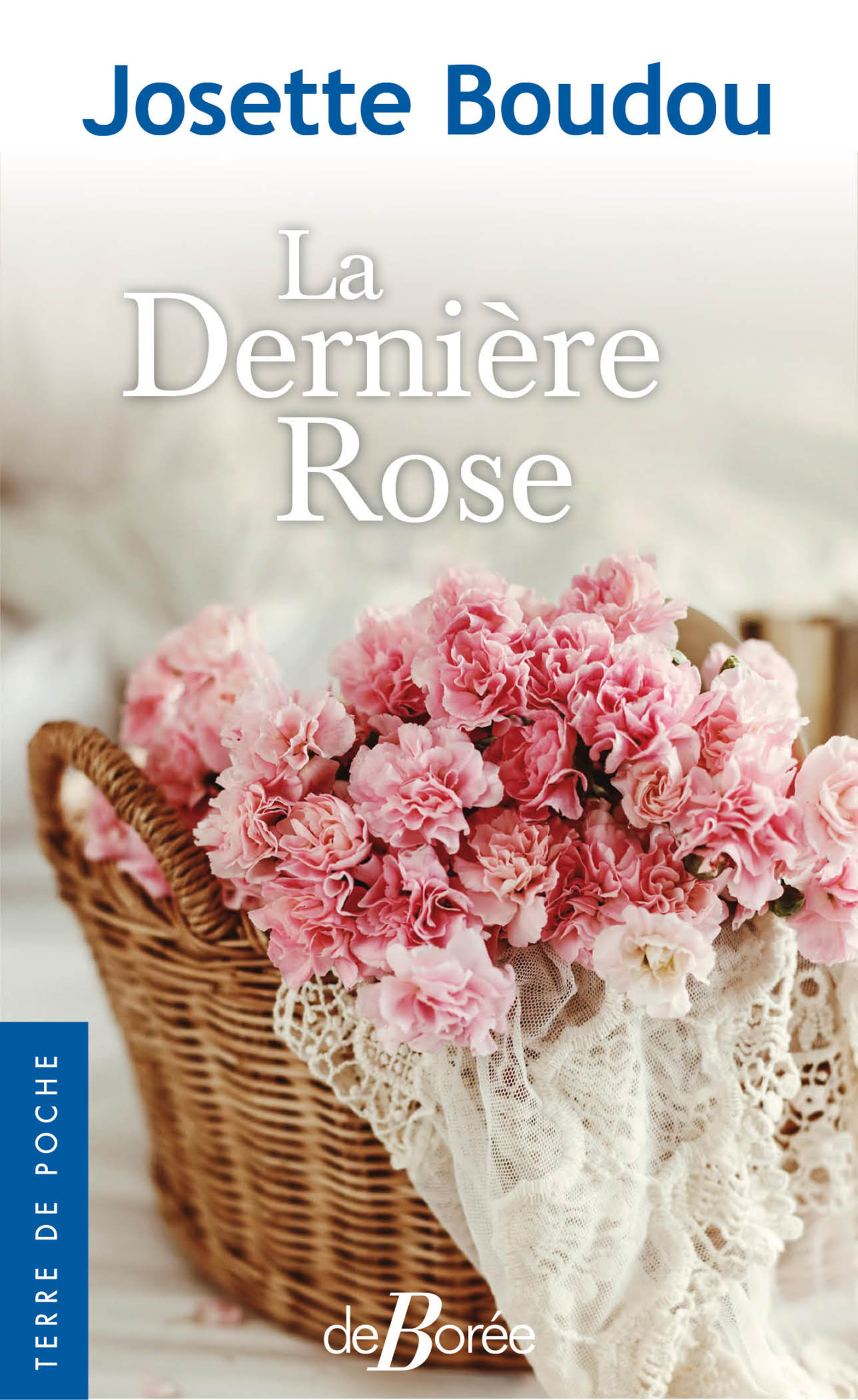 ebook cover of La Dernière rose, by Josette Boudou