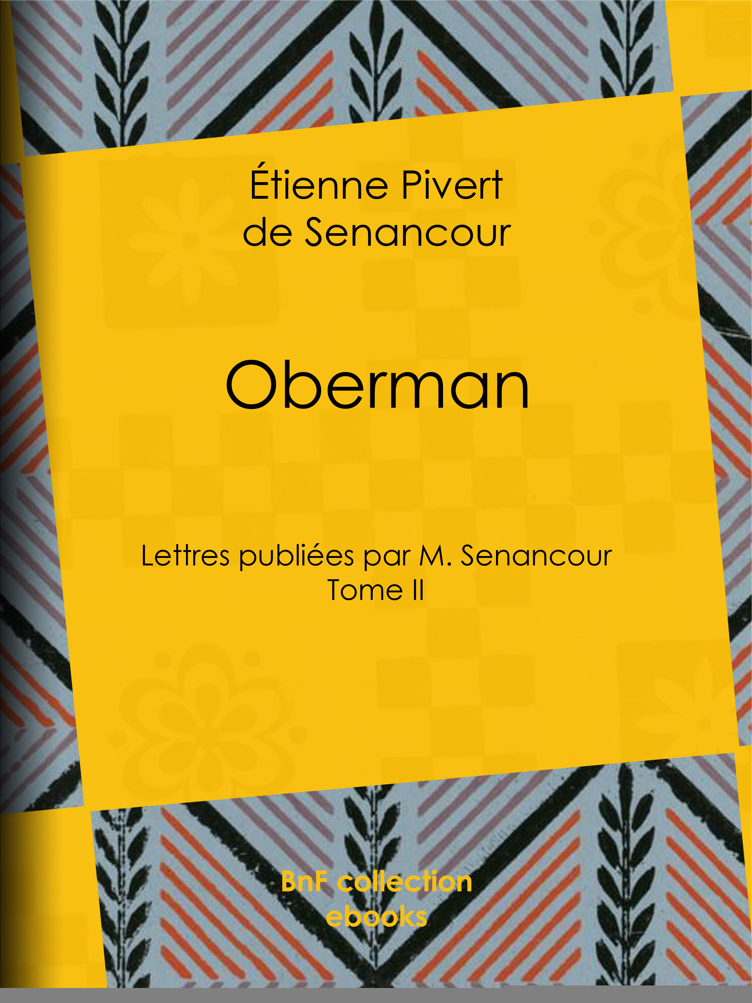 Couverture ebook de Oberman, de Etienne Pivert De Senancour