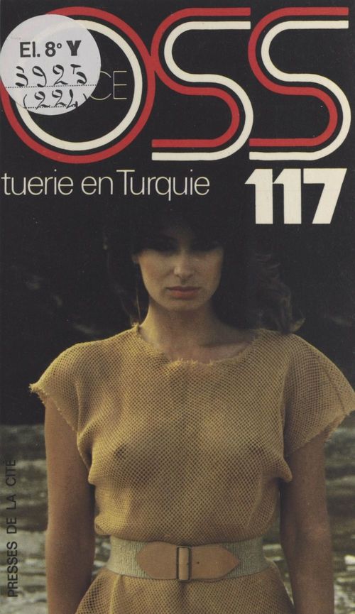 Couverture ebook de Tuerie en Turquie pour OSS 117, de Josette Bruce