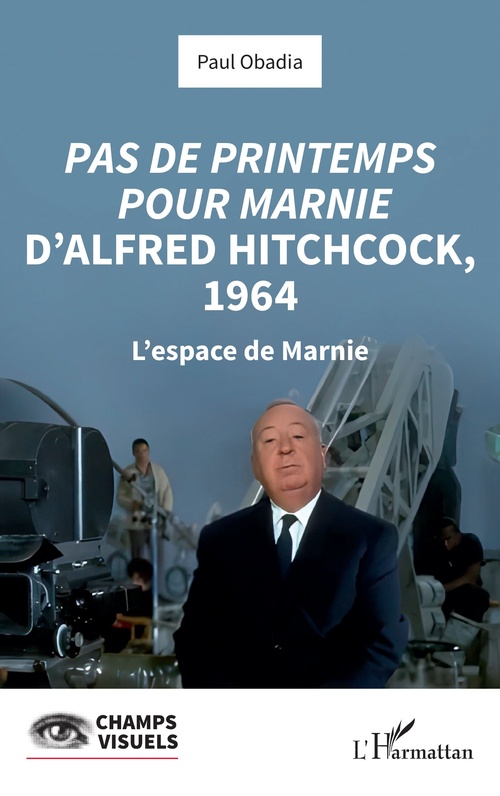 ebook cover of Pas de printemps pour Marnie d´Alfred Hitchcock, 1964, by Paul Obadia