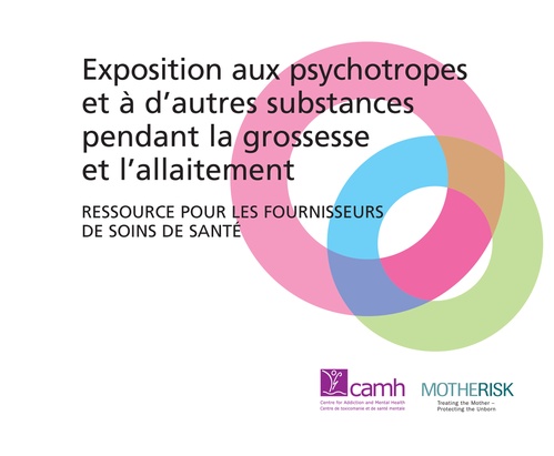 Couverture ebook de Exposition aux psychotropes et à d´autres substances pendant la grossesse et l´allaitement, de CAMH, Motherrisk