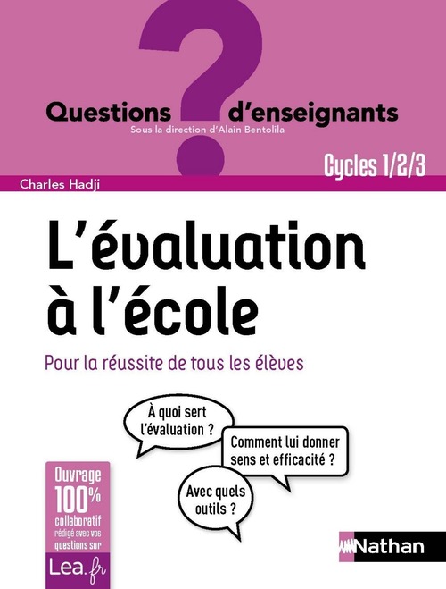 ebook cover of L'évaluation à l'école - Cycles 1/2/3, by Charles Hadji