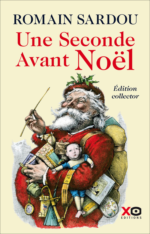 Couverture ebook de Une seconde avant Noël - édition collector limitée 2020, de Romain Sardou