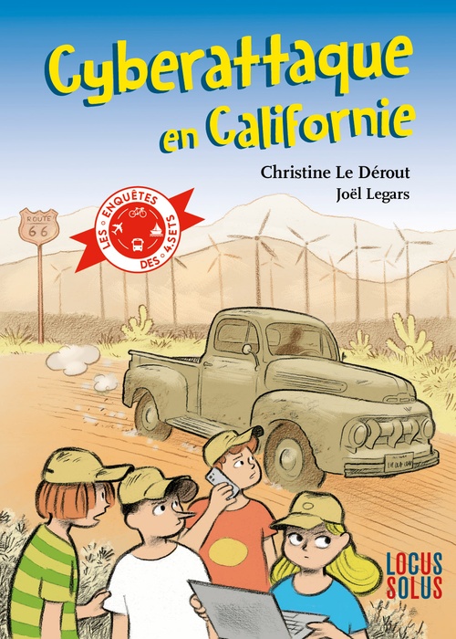Couverture ebook de Cyberattaque en Californie, de Christine Le Dérout