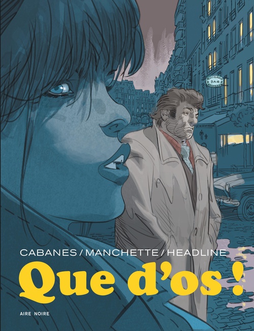 ebook cover of Que d'os !, by Manchette, Doug Headline