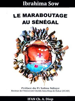 Couverture ebook de Le maraboutage au Sénégal, de Ibrahima Sow
