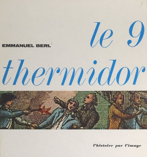 Couverture ebook de Le 9 thermidor, de Emmanuel Berl