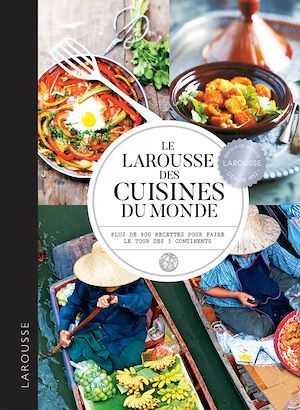ebook cover of Larousse des cuisines du monde, by Collectif