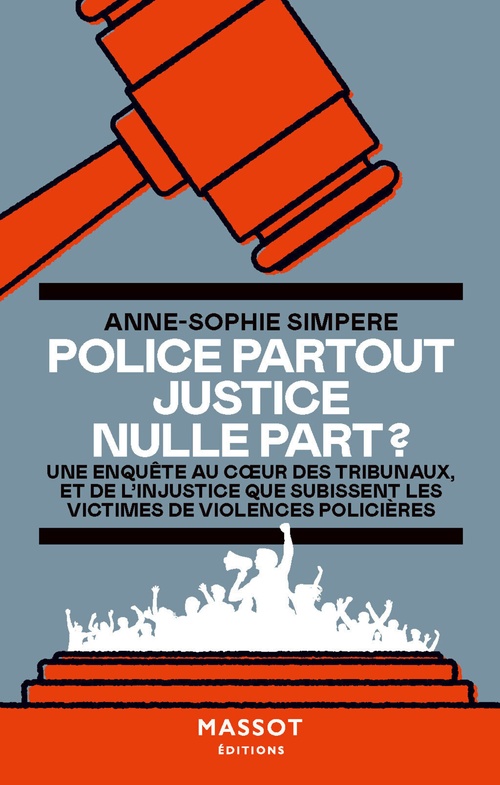 ebook cover of Police partout, justice nulle part ?, by Anne-Sophie Simpere
