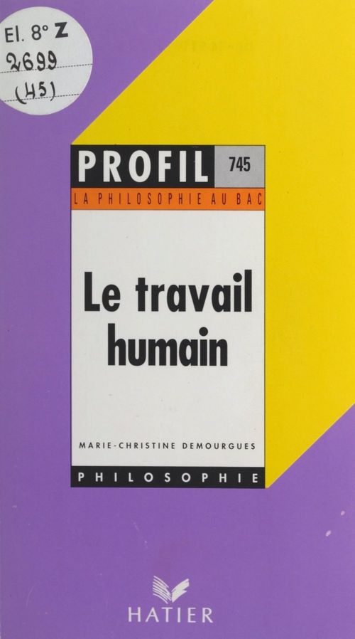 Couverture ebook de Le travail humain, de Marie-Christine De Mourgues