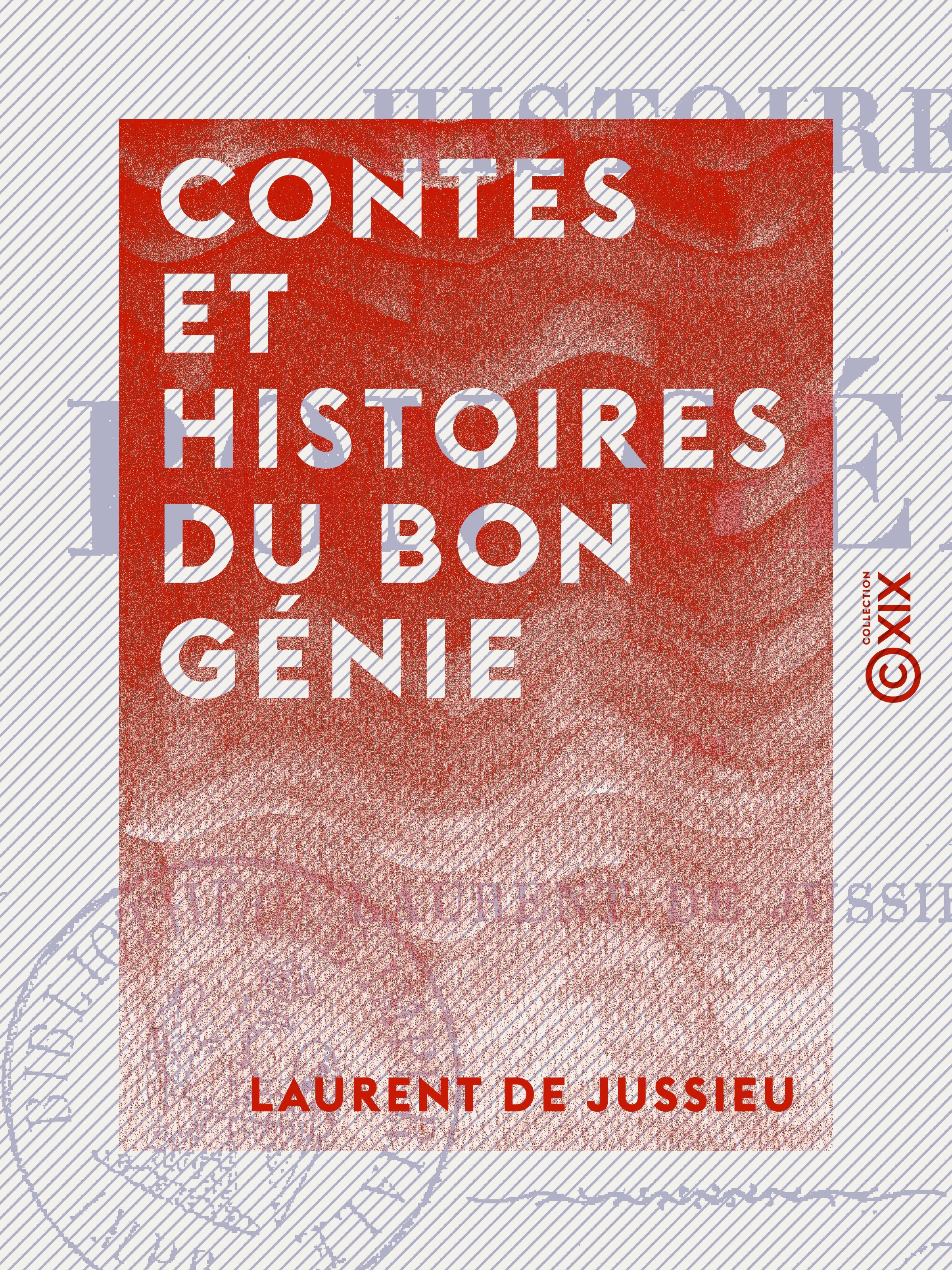 Couverture ebook de Contes et Histoires du bon génie, de Laurent De Jussieu