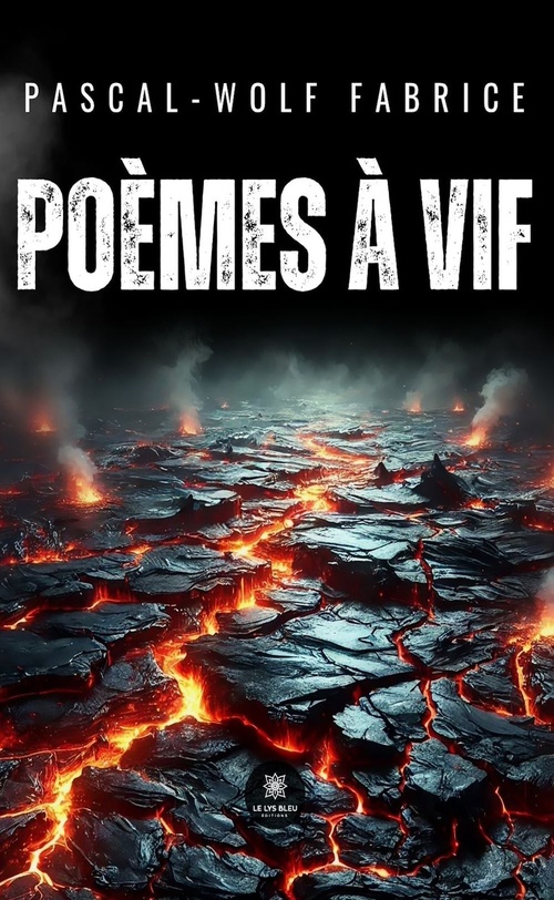 ebook cover of Poèmes à vif, by Pascal-Wolf Fabrice