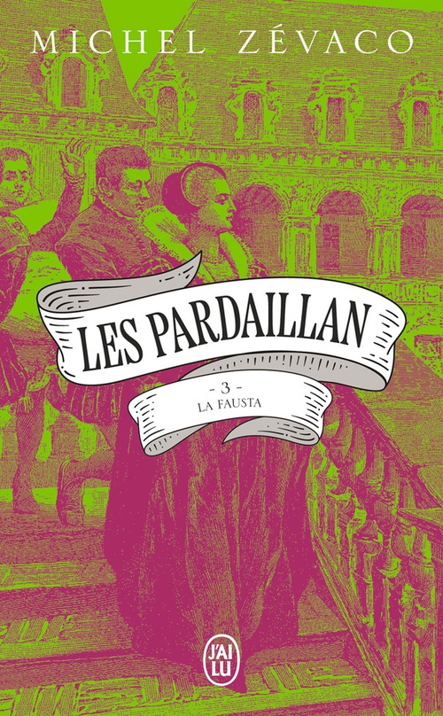 ebook cover of Les Pardaillan (Tome 3) - La Fausta, by Michel Zévaco