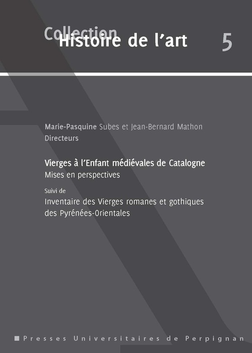 ebook cover of Vierges à l´Enfant médiévales de Catalogne, by Marie-Pasquine Subes, Jean-bernard Mathon