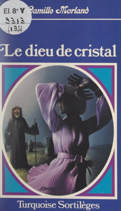 ebook cover of Le dieu de cristal, by Camille Morland