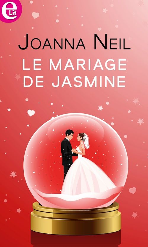 Couverture ebook de Le mariage de Jasmine, de Joanna Neil