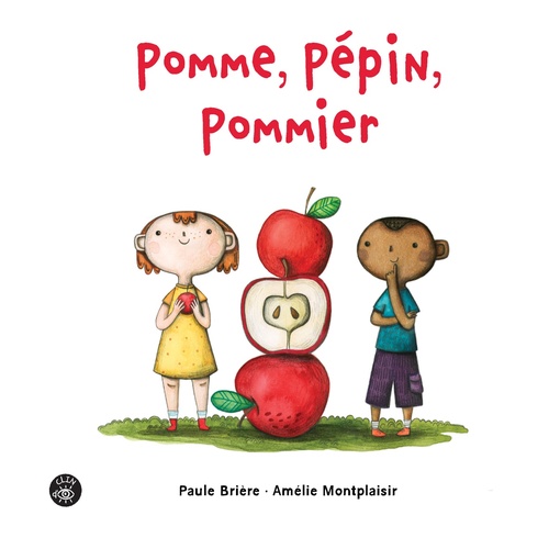 ebook cover of Pomme, pépin, pommier, by Paule Brière