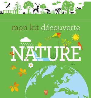 ebook cover of Mon kit découverte nature, by Elisabeth Dumont-Le Cornec, Anne-Thomas Belli, Sophie Koechlin