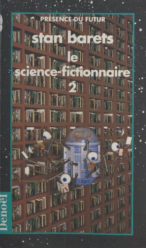 Couverture ebook de Le science-fictionnaire (2), de Stan Barets