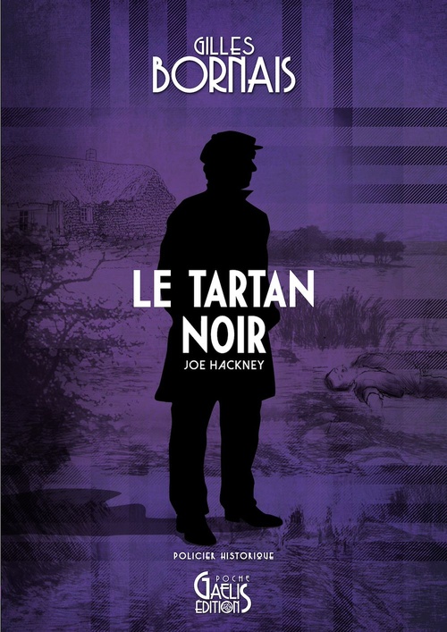 ebook cover of Le Tartan noir, by Gilles Bornais