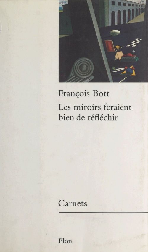 ebook cover of Les miroirs feraient bien de réfléchir, by Bott/F