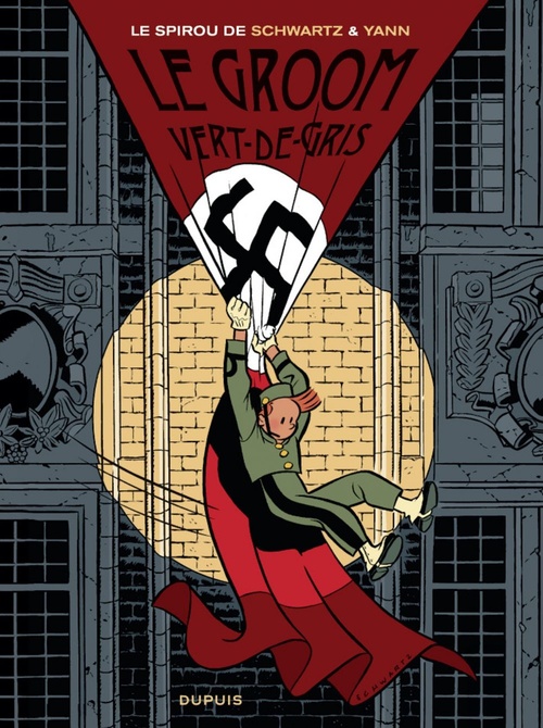 ebook cover of Le Spirou de Schwartz & Yann - Le groom vert-de-gris, by Olivier Schwartz, Yann