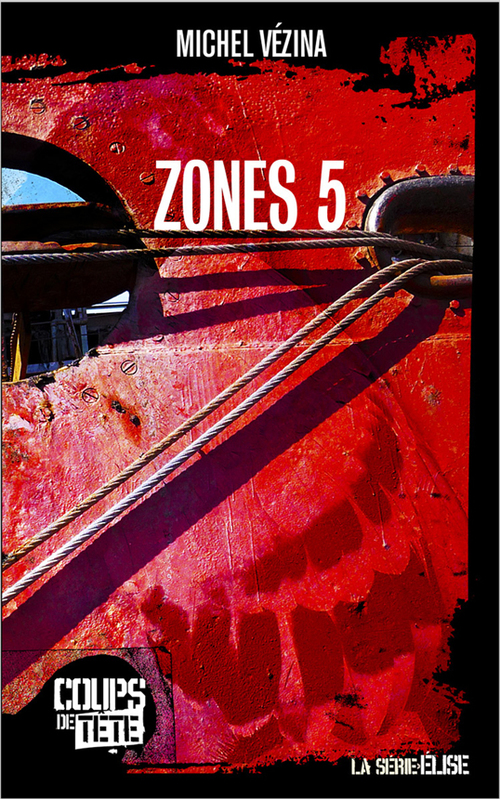 ebook cover of Zones 5, by Michel Vézina