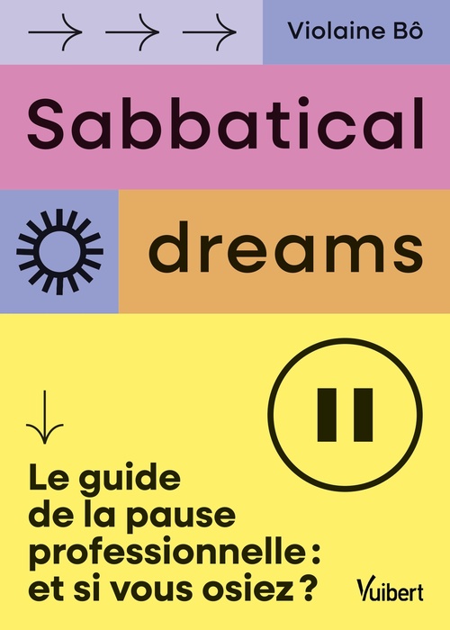 Couverture ebook de Sabbatical Dreams, de Violaine Bô