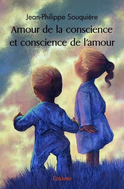 Couverture ebook de Amour de la conscience et conscience de l'amour, de Jean-philippe Souquière
