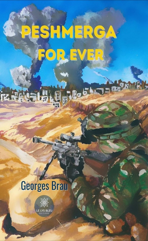 Couverture ebook de Peshmerga for ever, de Georges Brau