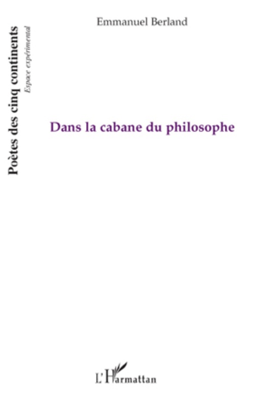ebook cover of Dans la cabane du philosophe, by Emmanuel Berland