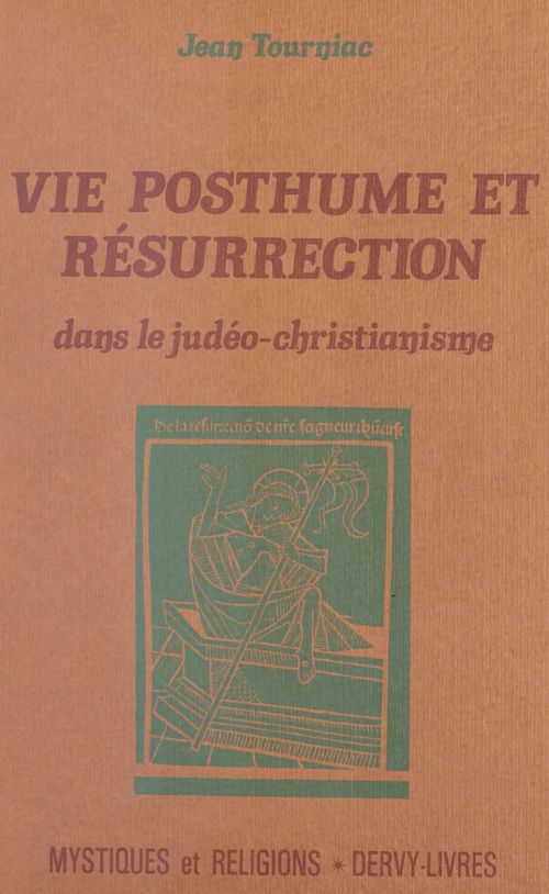 Couverture ebook de Vie posthume et résurrection dans le judéo-christianisme, de Jean Tourniac