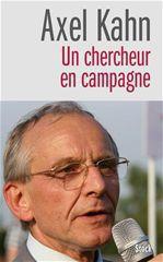 Couverture ebook de Un chercheur en campagne, de Mary Brousse-foster, Axel Kahn