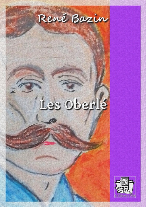 Couverture ebook de Les Oberlé, de René Bazin