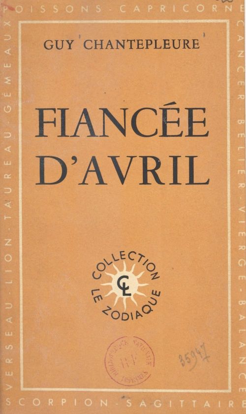 ebook cover of Fiancée d'avril, by Guy Chantepleure