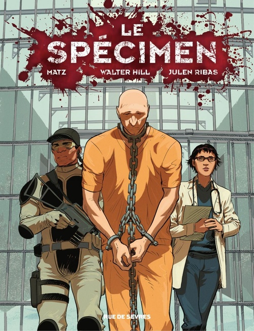 Couverture ebook de Le Specimen, de Matz, Walter Hill, Julien Ribas