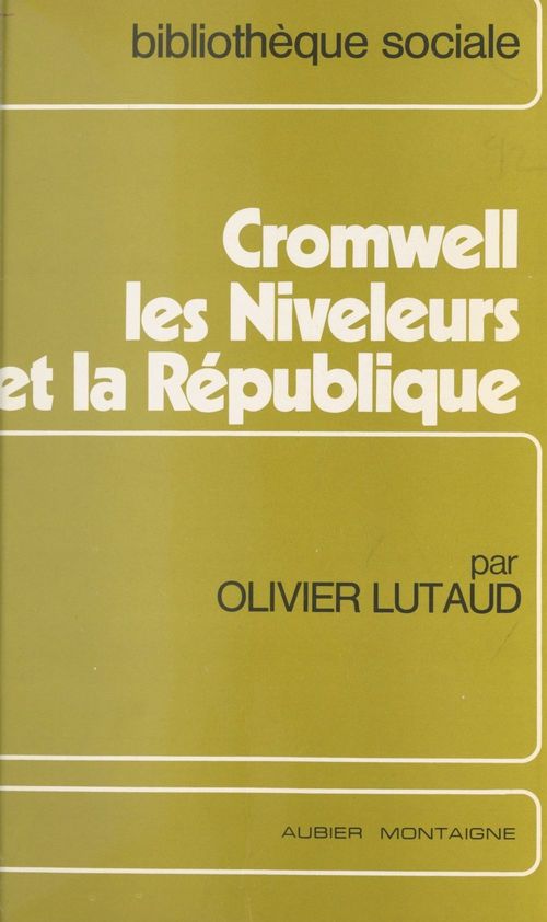 Couverture ebook de Cromwell, les niveleurs et la République, de Olivier Lutaud