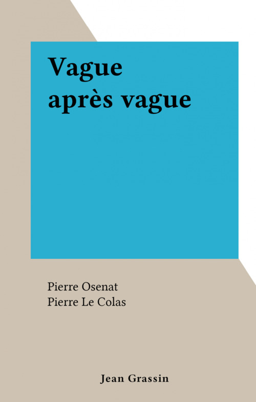 Couverture ebook de Vague après vague, de Pierre Osenat
