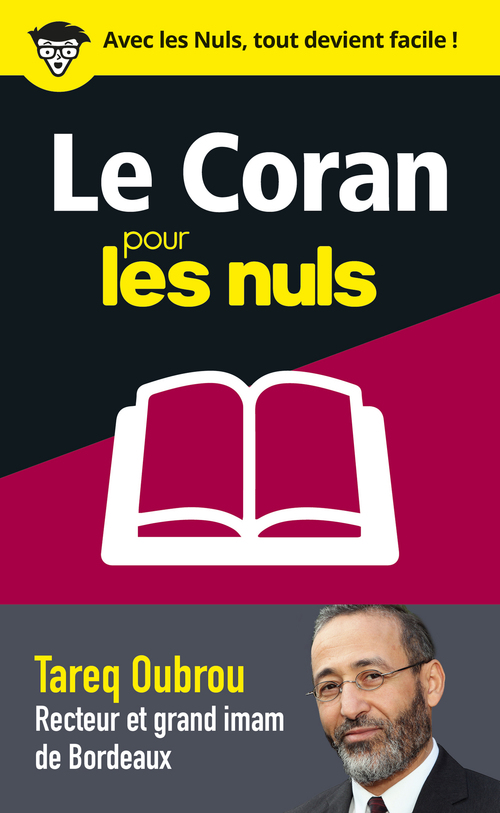 Couverture ebook de Le Coran pour les Nuls en 50 notions clés, de Tareq Oubrou
